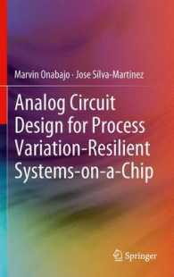 Analog Circuit Design for Process Variation-Resilient Systems-on-a-Chip （2012）