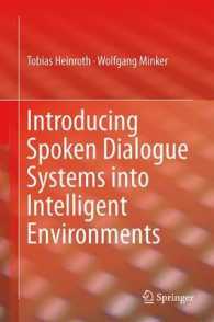 Introducing Spoken Dialogue Systems into Intelligent Environments （2013）