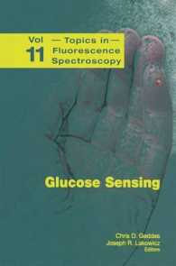 Glucose Sensing (Topics in Fluorescence Spectroscopy) （2006）