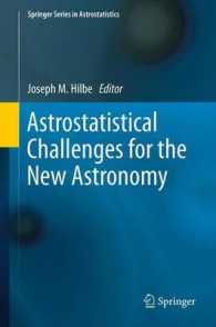 Astrostatistical Challenges for the New Astronomy (Springer Series in Astrostatistics) （2013）