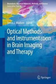 Optical Methods and Instrumentation in Brain Imaging and Therapy (Bioanalysis) （2013）