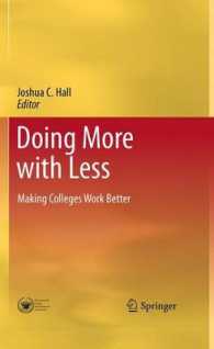 Doing More with Less : Making Colleges Work Better （2010）