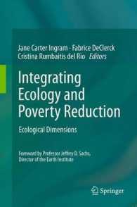 Integrating Ecology and Poverty Reduction : Ecological Dimensions （2012）