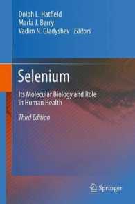Selenium : Its Molecular Biology and Role in Human Health （3RD）