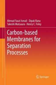 Carbon-based Membranes for Separation Processes （2011）