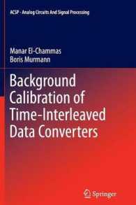 Background Calibration of Time-Interleaved Data Converters (Analog Circuits and Signal Processing) （2012）