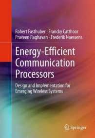 Energy-Efficient Communication Processors : Design and Implementation for Emerging Wireless Systems （2013）