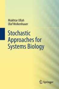 Stochastic Approaches for Systems Biology （2011）