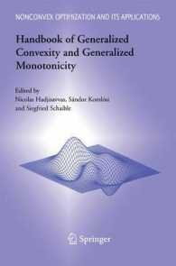 Handbook of Generalized Convexity and Generalized Monotonicity (Nonconvex Optimization and Its Applications) （2005）
