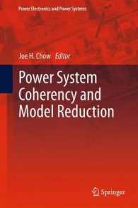 Power System Coherency and Model Reduction (Power Electronics and Power Systems) （2013）