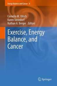 Exercise, Energy Balance, and Cancer (Energy Balance and Cancer) （2013）