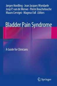 Bladder Pain Syndrome : A Guide for Clinicians （2013）