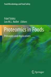 Proteomics in Foods : Principles and Applications (Research and Development) （2013）