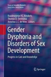 Gender Dysphoria and Disorders of Sex Development : Progress in Care and Knowledge (Focus on Sexuality Research)