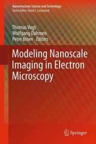 Modeling Nanoscale Imaging in Electron Microscopy (Nanostructure Science and Technology) （2012）