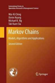 Markov Chains : Models, Algorithms and Applications (International Series in Operations Research & Management Science) （2ND）