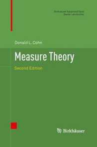 Measure Theory : Second Edition (Birkhauser Advanced Texts / Basler Lehrbucher) （2ND）