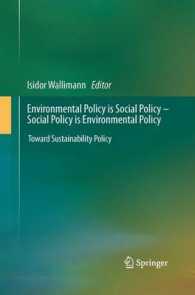 Environmental Policy is Social Policy - Social Policy is Environmental Policy : Toward Sustainability Policy （2013）