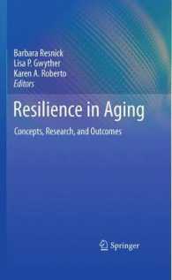 Resilience in Aging : Concepts, Research, and Outcomes （2011）