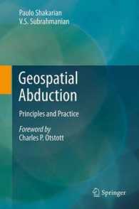 Geospatial Abduction : Principles and Practice （2011）