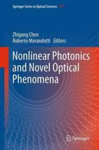 Nonlinear Photonics and Novel Optical Phenomena (Springer Series in Optical Sciences) （2012）