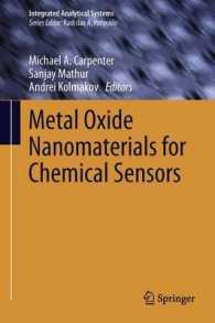 Metal Oxide Nanomaterials for Chemical Sensors (Integrated Analytical Systems) （2013）