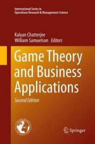 Game Theory and Business Applications (International Series in Operations Research & Management Science) （2ND）