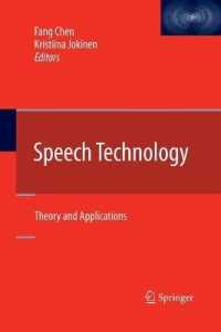 Speech Technology : Theory and Applications （2010）