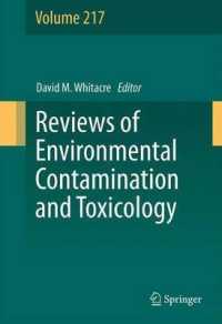 Reviews of Environmental Contamination and Toxicology Volume 217 (Reviews of Environmental Contamination and Toxicology)