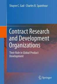 Contract Research and Development Organizations : Their Role in Global Product Development （2011）