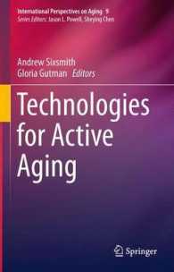 Technologies for Active Aging (International Perspectives on Aging) （2013）