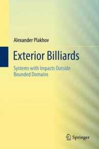 Exterior Billiards : Systems with Impacts Outside Bounded Domains （2013）