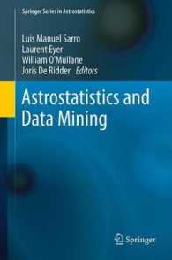 Astrostatistics and Data Mining (Springer Series in Astrostatistics) （2012）