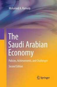 The Saudi Arabian Economy : Policies, Achievements, and Challenges （2ND）