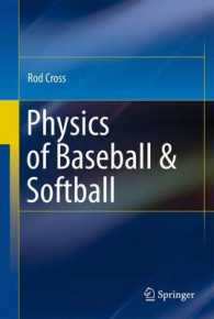 Physics of Baseball & Softball （2011）