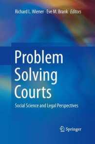 Problem Solving Courts : Social Science and Legal Perspectives