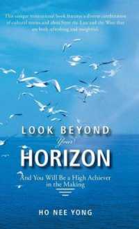 Look beyond Your Horizon : And You Will Be a High Achiever in the Making