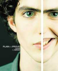 Plain and Proud : A Novel