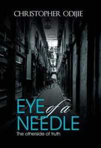 EYE of a NEEDLE : The otherside of truth