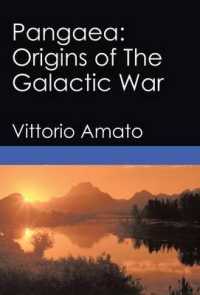 Pangaea : Origins of the Galactic War
