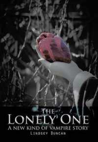 The Lonely One : A new kind of vampire story