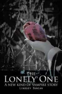 The Lonely One : A new kind of vampire story