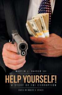 Help Yourself! : ... a Story of Fbi Corruption