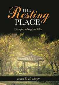 The Resting Place : Thoughts Along the Way