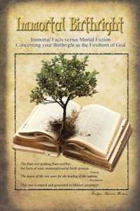 Immortal Birthright: Immortal Facts Versus Mortal Fiction Concerning Your Birthright as the Firstborn of God