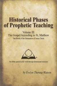 Historical Phases of Prophetic Teaching : Gospel According to St. Matthew 〈3〉