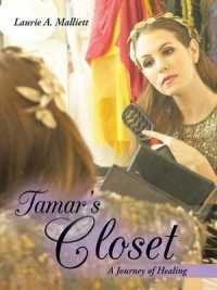 Tamar's Closet : A Journey of Healing