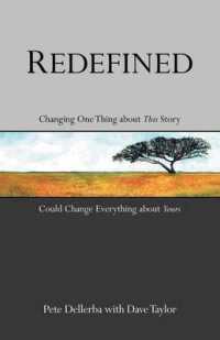 Redefined : Changing One Thing about This Story Could Change Everything about Yours