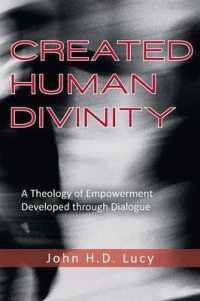 Created Human Divinity : A Theology of Empowerment Developed through Dialogue