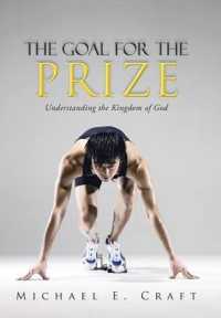 The Goal for the Prize : Understanding the Kingdom of God